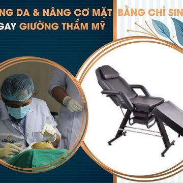 Nhận ngay giường thẩm mỹ GTM-626A khi đăng kí khóa học Căng da và nâng cơ mặt bằng chỉ sinh học