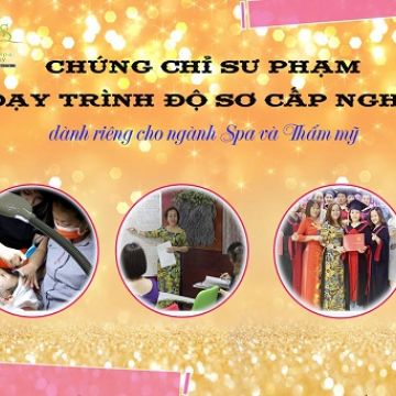 Lớp chứng chỉ sư phạm dạy trình độ sơ cấp nghề